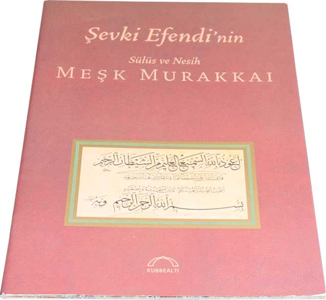 Karin Kalligraphie Buch (Şevki Efendi)